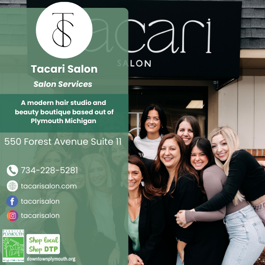Tacari Salon Downtown Plymouth MI 48170